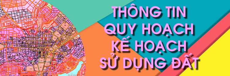 Thông tin Quy hoạch, Kế hoạch sử dụng đất