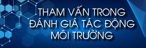 Tham vấn trong đánh giá tác động môi trường