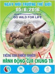 Hưởng ứng Ngày Môi trường thế giới 05/6/2016: "Tiếng gọi của thiên nhiên và hành động của chúng ta"