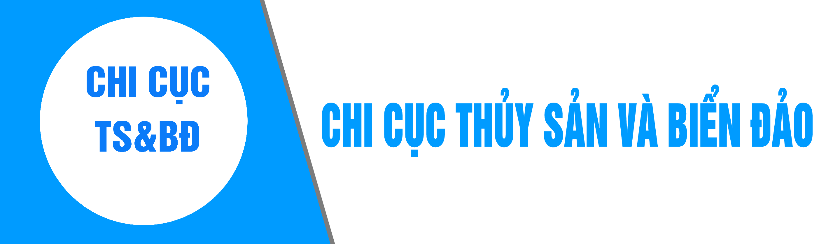Chi cục Thủy sản và Biển đảo