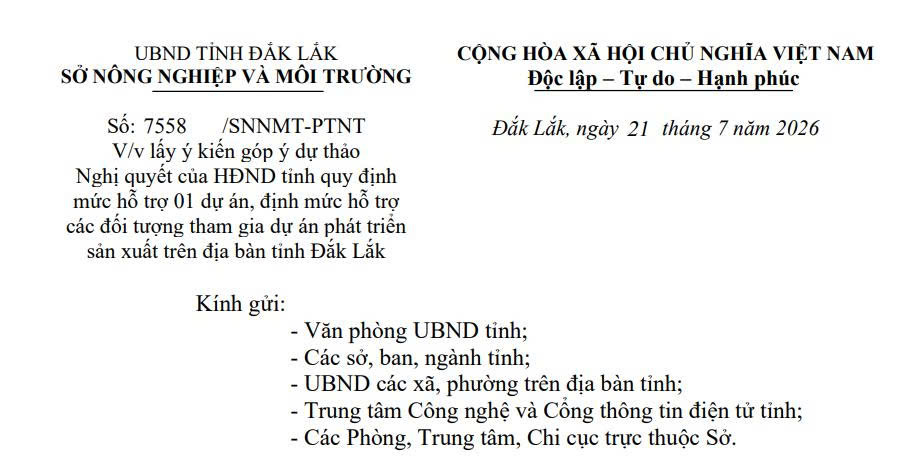 Lấy ý kiến góp ý dự thảo Nghị quyết của HĐND tỉnh quy định mức hỗ trợ 01 Dự án, định mức hỗ trợ các đối tượng tham gia Dự án Phát triển sản xuất trên địa bàn tỉnh Đắk Lắk
