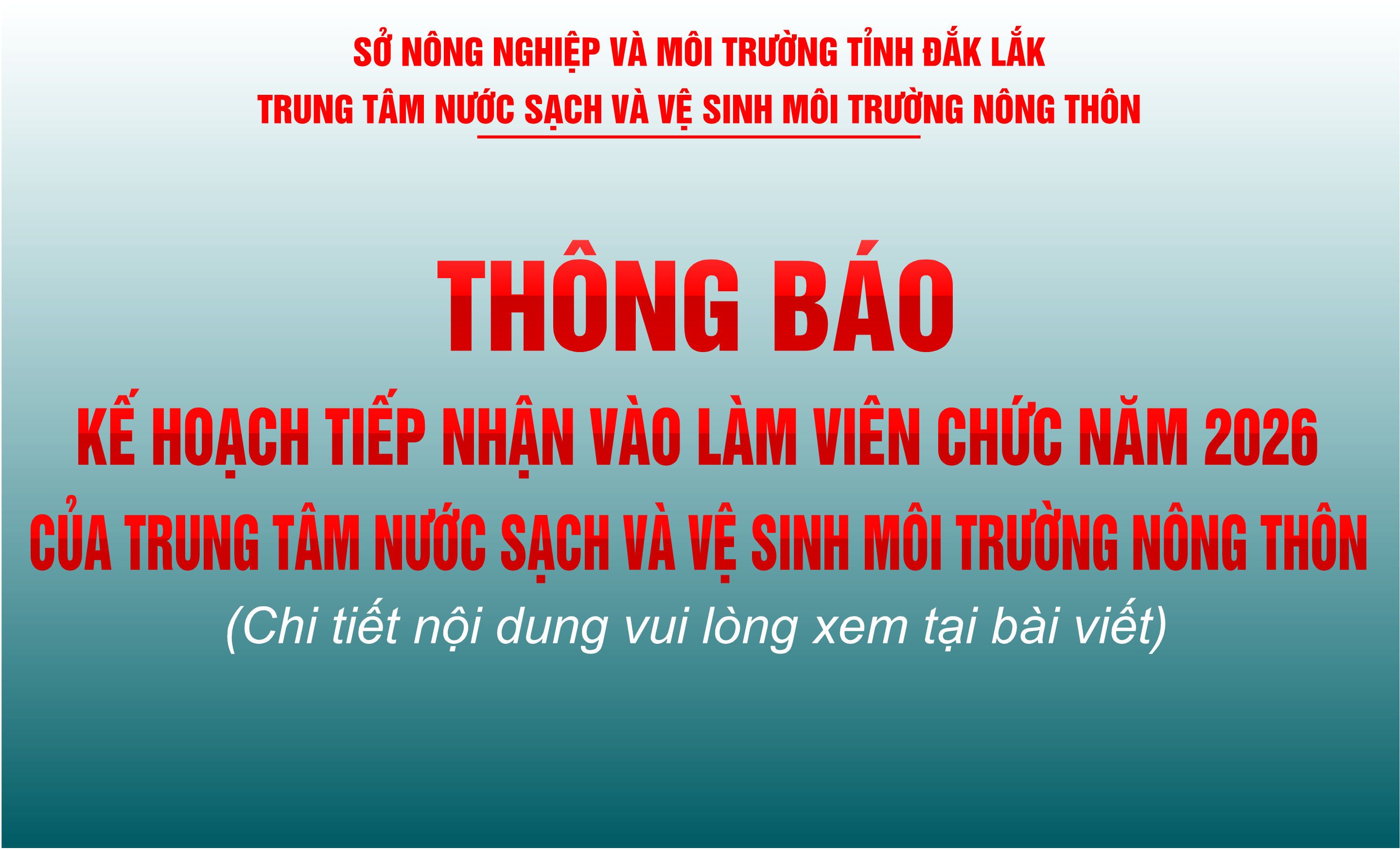 THÔNG BÁO KẾ HOẠCH TIẾP NHẬN VÀO LÀM VIÊN CHỨC NĂM 2026 CỦA TRUNG TÂM NƯỚC SẠCH VÀ VỆ SINH MÔI TRƯỜNG NÔNG THÔN